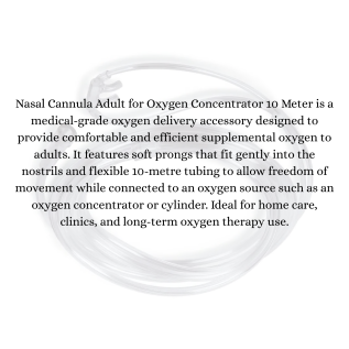 Nasal Cannula for Oxygen Adult 10 mtr | Adult Oxygen Cannula